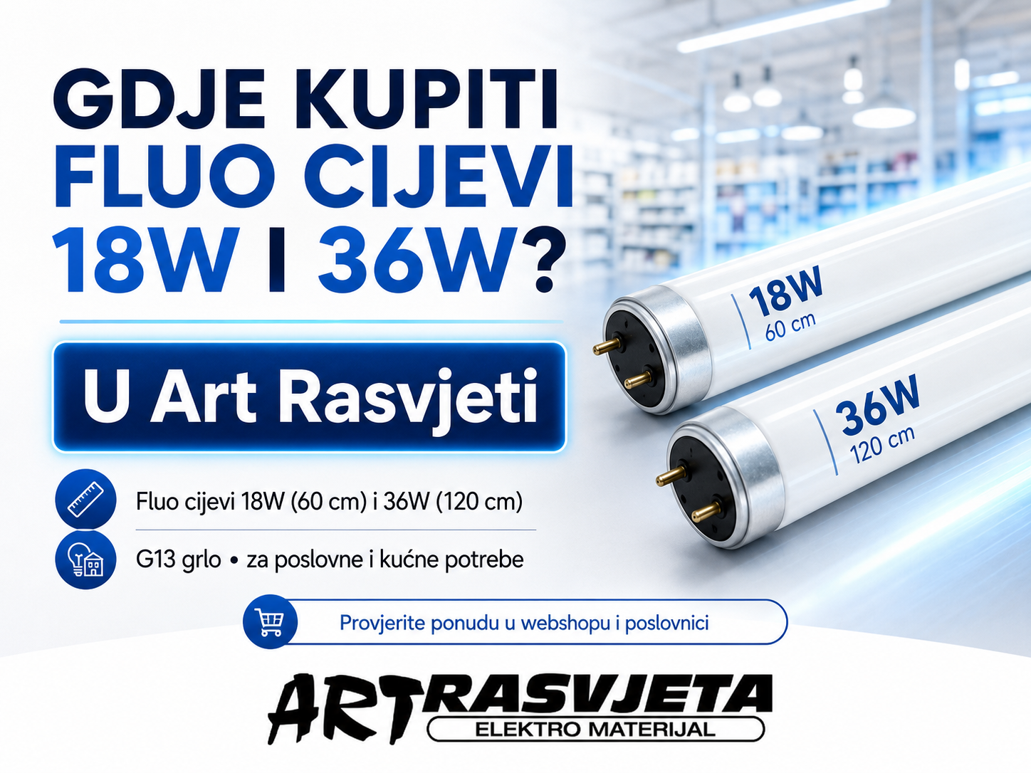 Gdje kupiti fluo cijevi 18W i 36W?